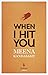 When I Hit You by Meena Kandasamy