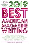 Book cover for The Best American Magazine Writing 2019