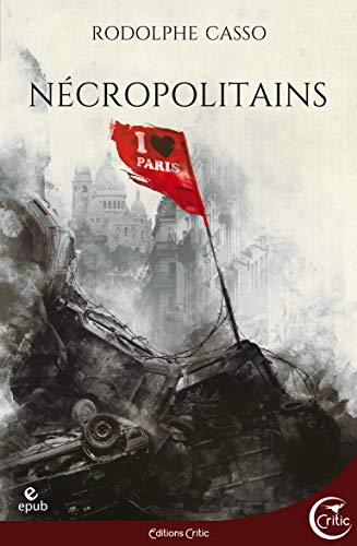 Nécropolitains (Kindle Edition)
