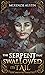 The Serpent That Swallowed ...
