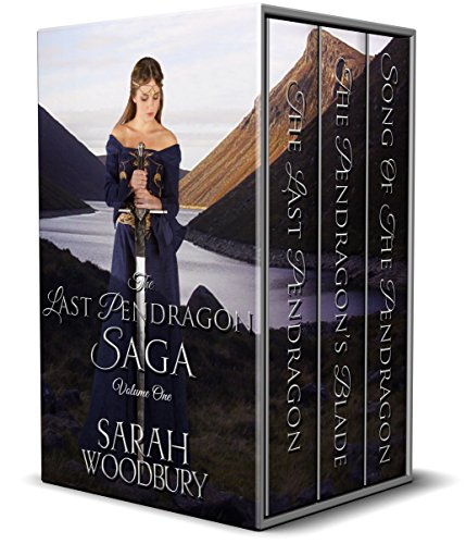 The Last Pendragon Saga, Volume 1: The Last Pendragon/The Pendragon's Blade/Song of the Pendragon