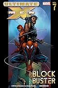 Ultimate X-Men, Vol. 7: Blockbuster