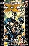Ultimate X-Men, Vol. 9 by Brian K. Vaughan Ultimate X-Men, Vol. 9 by Brian K. Vaughan