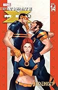 Ultimate X-Men, Vol. 14: Phoenix?