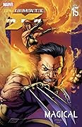 Ultimate X-Men, Vol. 15: Magical