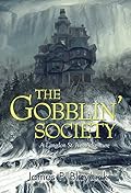 The Gobblin' Society