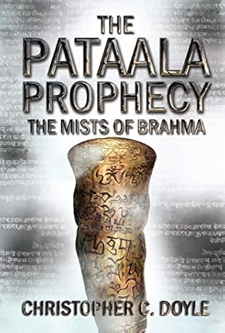 The Mists of Brahma (The Pataala Prophecy, #2)