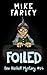 Foiled (Dev Haskell Mystery, #14)