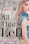 All That's Left by Emma Doherty
