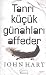 Tanri Kucuk Gunahlari Affeder