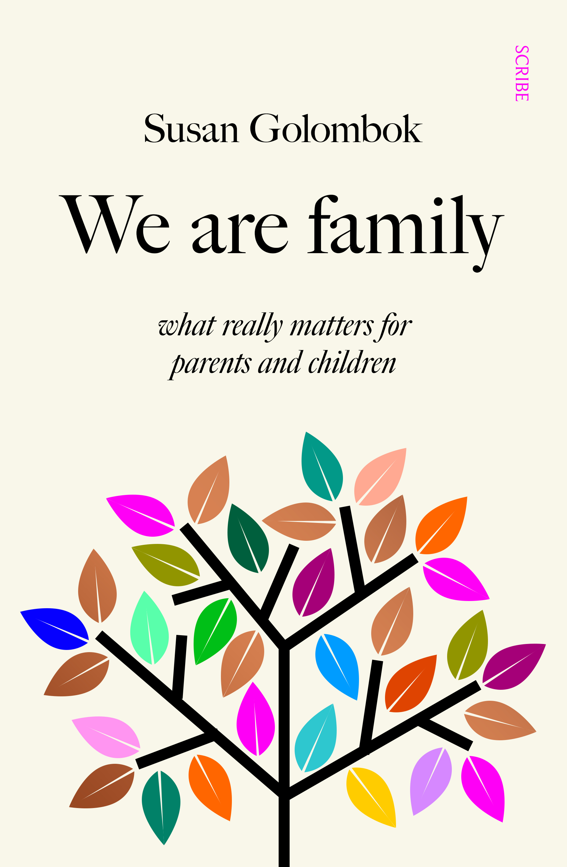 We Are Family: what really matters for parents and children (Hardcover)