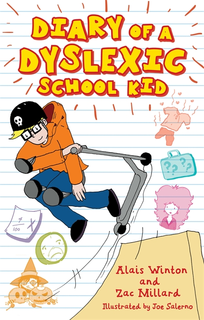 Diary of a Dyslexic School Kid (Paperback)