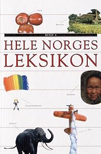 Hele Norges leksikon. B 4 : Eg-forr (Hele Norges leksikon, #4)
