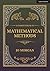 A Compendium Of Mathematical Methods: A handbook for school teachers