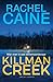 Killman Creek (Stillhouse Lake, #2)