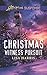 Christmas Witness Pursuit (Love Inspired Suspense) by Lisa Harris
