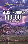 Secret Mountain Hideout by Terri Reed