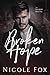 Broken Hope by Nicole Fox