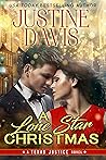 A Lone Star Christmas by Justine Davis A Lone Star Christmas by Justine Davis