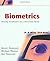 Biometrics: Identity Verification in a Networked World (Technology Briefs Series Book 23)