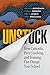 Unstuck: How Curiosity, Peer Coaching, and Teaming Can Change Your School