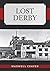 Lost Derby