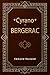 Cyrano de Bergerac by Edmond Rostand