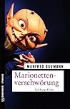 Marionettenverschwörung (Martin Merana, #7)