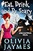 Eat, Drink, and Be Scary (A Ravenmist Whodunit Paranormal Cozy Mystery)