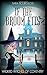 If the Broom Fits (Wicked Witches of Coventry #1)