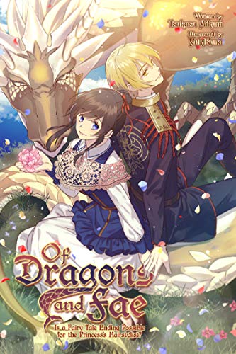 Of Dragons and Fae: Is a Fairy Tale Ending Possible for the Princess’s Hairstylist? (Kindle Edition)