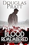 Blood Remembered