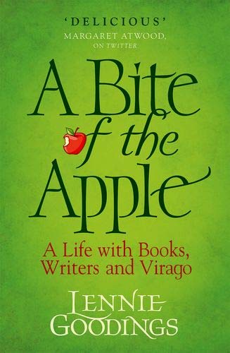 A Bite of the Apple: Behind the Scenes at Virago Press (Hardcover)