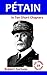 Petain in Ten Short Chapters