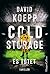 Cold Storage: Es tötet