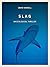 Slag: An Ecological Thriller