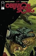 Oblivion Song By Kirkman & De Felici #20