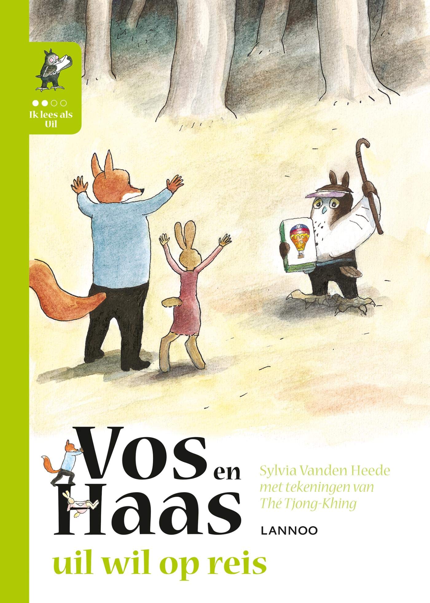 Vos en Haas - Uil wil op reis (Hardcover)