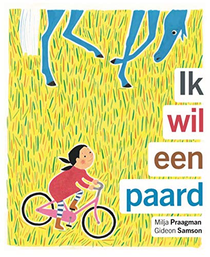 Ik wil een paard (Hardcover)