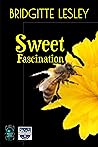 Sweet Fascination by Bridgitte Lesley