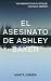 El asesinato de Ashley Baker