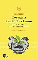 Tornar a encantar el món