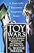 Toy Wars: The Epic Struggle...