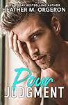 Pour Judgment by Heather M. Orgeron