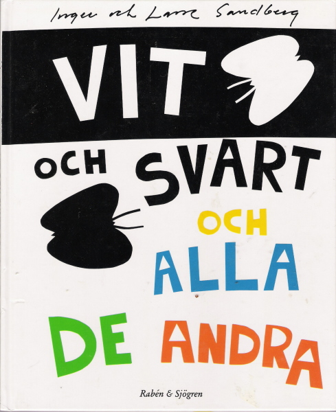 Vit och Svart och alla de andra