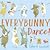 Everybunny Dance!