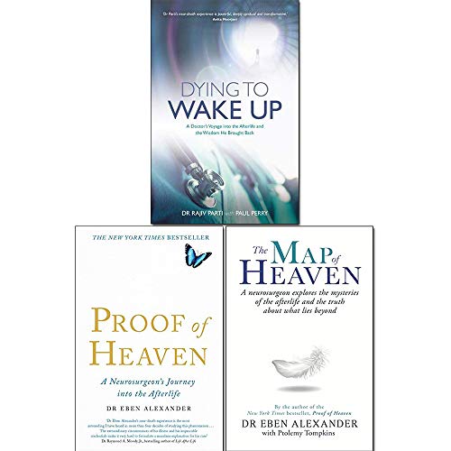 Dying to Wake Up, Proof of Heaven, The Map of Heaven (Paperback)