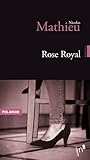 Rose Royal Rose Royal