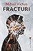 Fracturi