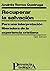 Recuperar la salvación : Para una interpretación liberadora de la experiencia cristiana